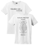 "Liberalism Wins... Eventually" Short Sleeve T Shirt - Style 2 - Lean Left